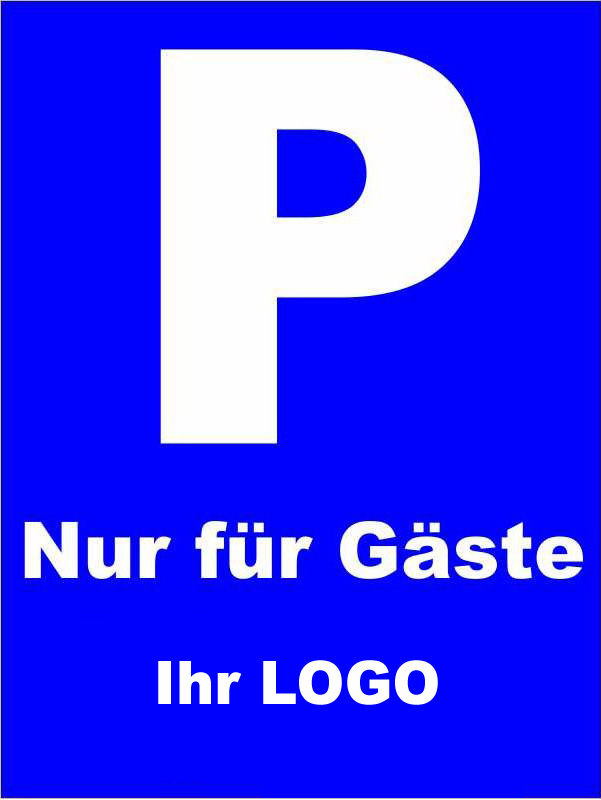 Parkplatz Schild 30 x 40 cm weiß